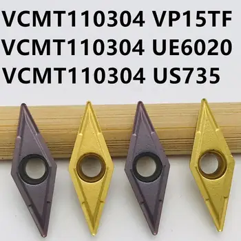 10PCS VCMT110304 VP15TF UE6020 US735 Univerzálny nerez ocele čepeľ z karbidu VCMT 110304 karbid volfrámu sústruh nástroj čepeľ
