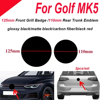 2 ks Auto Odznak ABS 125 mm 110 mm pre Golf MK5 Predné Hlavu Mriežka Znak Zadný Kufor Nálepky Zahŕňa Auto logo Auto Príslušenstvo Označenie