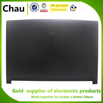 Chau Nové Pre MSI GF65 Tenké 9SD GF65 Tenké 9SEXR LCD Zadný Kryt Top Prípade Zadné Veko /displej LCD, Predný Rám Kryt