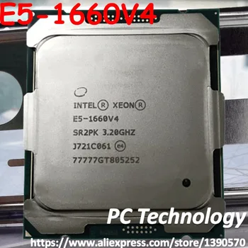 E5-1660V4 Originál Intel Xeon E5-1660 V4 QS verzia 3.20 GHZ 20M 8-JADRÁ LGA2011-3 E5 1660V4 Procesor E5-1660 V4 E5 1660 V4