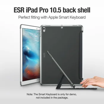 ESR puzdro pre iPad Pro 10.5 Pevného Späť Prípade Perfektnú Zhodu s Inteligentná Klávesnica Slim Fit Späť Shell Kryt pre iPad Pro 10.5 cm