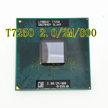 G Notebook CPU T7250 SLA49 2.0 G/2M/800 Oficiálna verzia scrattered kusov CPU procesor