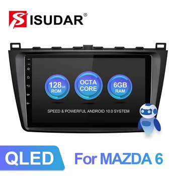 ISUDAR V72 QLED Android 10 autorádia Pre Mazda 6 2 3 GH 2007-2012 GPS Navigácie Auto Multimediálne 8 Core RAM 6 G DVR 4G FM č 2din