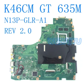 K46CM S I3-3217 CPU 2G doske Pre ASUS A46C A46CA K46CA K46CM K46CB Notebook doske Testované