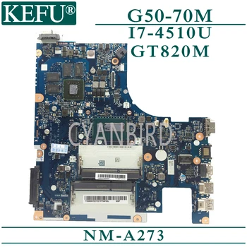 KEFU NM-A273 pôvodnej doske pre Lenovo G50-70M Z50-70 s I7-4510U GT820M Notebook doska