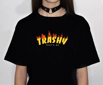Kuakuayu HJN Unisex Trashy, Že Mi T-Shirt Trendy Grunge Štýl Street Skater Štýl Čierny Čaj Bokovky Vtipné Tričko