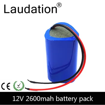 Laudation 12V 2600mAh Batéria 12V 18650 batériu 3S 1P 12,6 V Nabíjateľné Batérie Pre Prenosné Nabíjačky/LED/ Hot Predaj