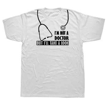 Leto Nie som Lekár Pozrite Vtip Funny T-Shirt Mužov Bavlna Krátky Rukáv Kolo Krku Hip Hop T Tričko