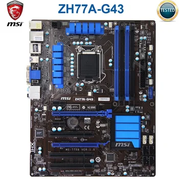 MSI ZH77A-G43 pôvodný dosky DDR3 LGA 1155 pre I3 I5 I7 CPU 32GB USB3.0 SATA3 H77 Doske DDR3 1155