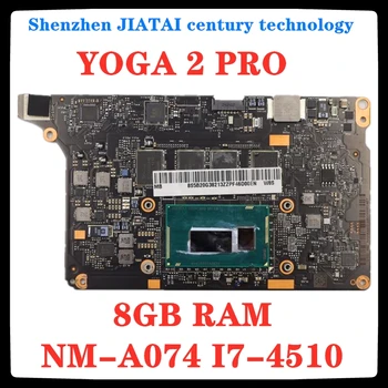 NM-A074 pre Lenovo Yoga 2 Pro Notebook Doske 5B20G38213 VIUU3 I7-4500/i7-4510U CPU 8GB RAM pôvodný dosky Test OK