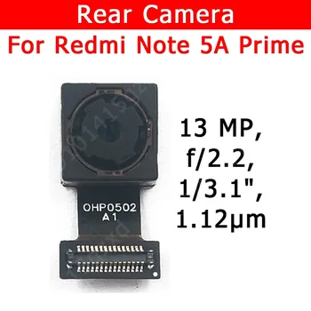 Originálne Zadný Fotoaparát Pre Xiao Redmi Poznámka 5A Prime Note5A 5APrime Späť Hlavné Veľké Modul Kamery Flex Výmena Náhradných Dielov