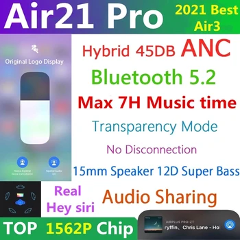 Pôvodné Air21 Pro TWS Bezdrôtová 5.2 Slúchadlá 45DB Hybrid ANC Slúchadlá Super Bass Kvality 1562P PK H1 1562A Air20 TWS