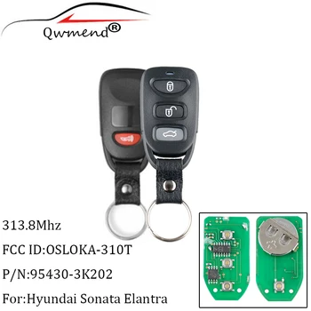 QWMEND 3+1Buttons Diaľkové Auto príveskom 313.8 Mhz Pre Hyundai Elantra Sonáta 2007-2010 Pre Prízvuk 2011 2012 OSLOKA-310T kľúče