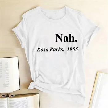 Rovnaké Práva Slogan Ženy Tričko Nah.Rosa Parks,1955 List Vytlačený Tshrits Krátky Rukáv Lumbálna Streetwear Grafické Tees Topy