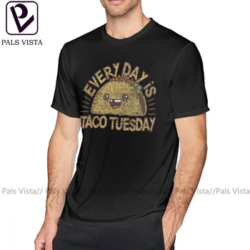 Taco T Shirt KAŽDÝ DEŇ JE TACO UTOROK T-Shirt Vytlačené Short-Sleeve Tee Tričko Bavlna Zábava Bežné Muž 5x Tričko