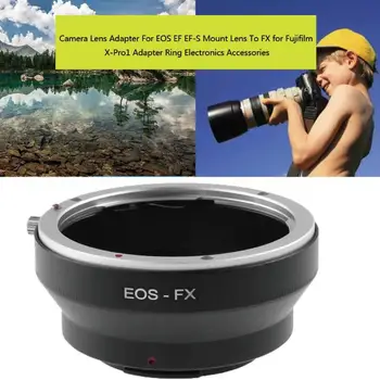 Univerzálny Objektív Kamery Adaptér Pripojiť Krúžok Manuálne Objektív Fotoaparátu Adaptéra Pre Canon EOS EF EF-S Mount Objektív FX Pre Fujifilm X-Pro1