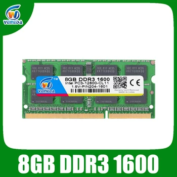 VEINEDA ddr 3 4GB 8GB ddr3 pre notebook 1600Mhz Pre Intel a AMD notebook Ram Sodimm ddr3 1600 204pin