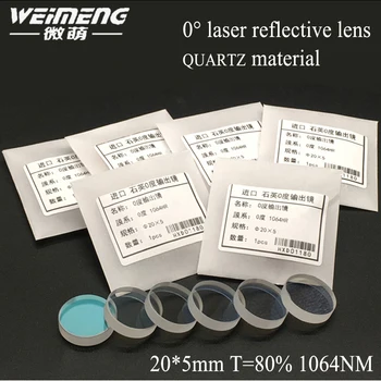 Weimeng značky laserový výstup zrkadlo 20*5 mm T= 80% 1064nm quartz materiál 0 stupeň reflexné objektív pre laserové rezanie stroj