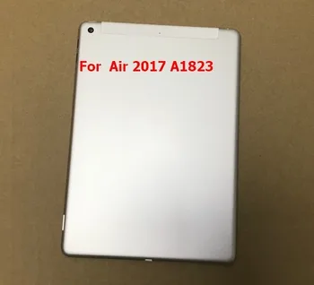 Zbrusu Nový A1822 WIFI /4G verzia A1823 Pre Leteckú 1 2017 9.7 palca Zadný Kryt Batérie Dvere Prípade Bývania