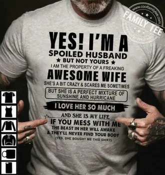 Áno mám Pokazené Manžel Úžasné Manželku Milujem Jej Toľko Mužov Tričko